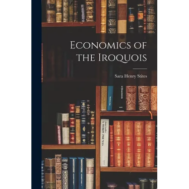 Economics of the Iroquois