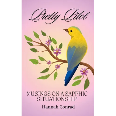 Pretty Pilot: Musings on a Sapphic Situationship
