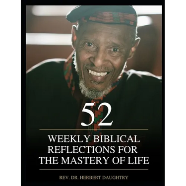 52 Weekly Biblical Reflections for the Mastery of Life: Vol. 3