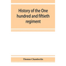 History of the One hundred and fiftieth regiment, Pennsylvania volunteers, Second regiment, Bucktail brigade,