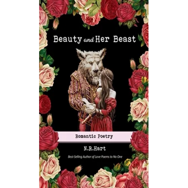 Beauty and Her Beast: Romantic Poetry
