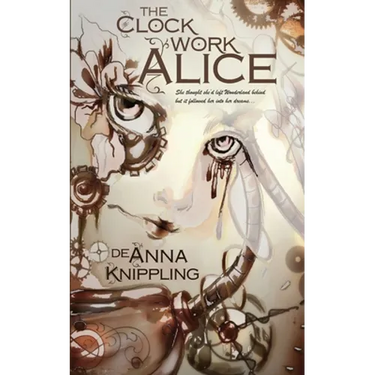 The Clockwork Alice