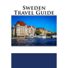 Sweden Travel Guide