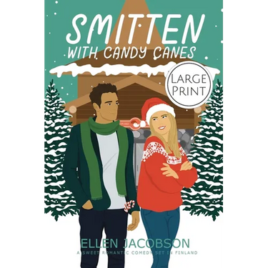 Smitten with Candy Canes: Large Print Edition