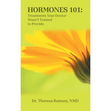 Hormones 101: Treatments Your Doctor Wasn't Trained to Provide