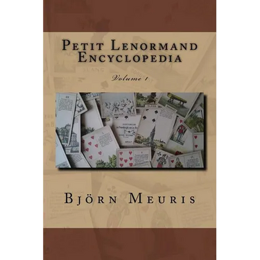 Petit Lenormand encyclopedia: Volume 1