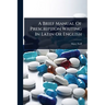 A Brief Manual Of Prescription Writing In Latin Or English