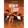 Win or Lose