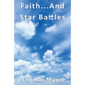 Faith... and Star Battles