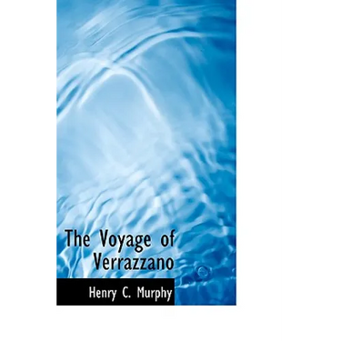 The Voyage of Verrazzano
