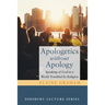 Apologetics without Apology