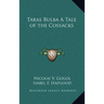 Taras Bulba A Tale of the Cossacks
