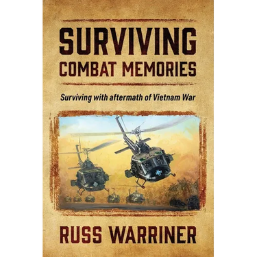 Surviving Combat Memories: Surviving with aftermath of Vietnam War