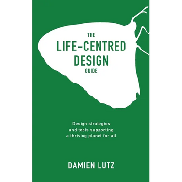 The Life-centred Design Guide