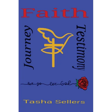 Faith, Journey, Testimony