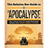 The Babylon Bee Guide to the Apocalypse