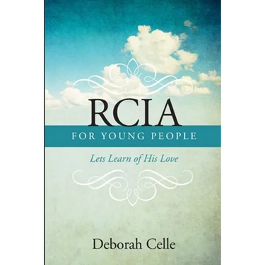 Rcia Guidebook for Young People: Lets Learn of His Love