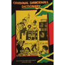 Original Dancehall Dictionary: Talk like a Jamaican