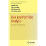 Risk and Portfolio Analysis: Principles and Methods