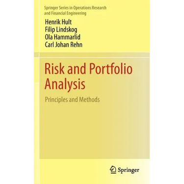 Risk and Portfolio Analysis: Principles and Methods