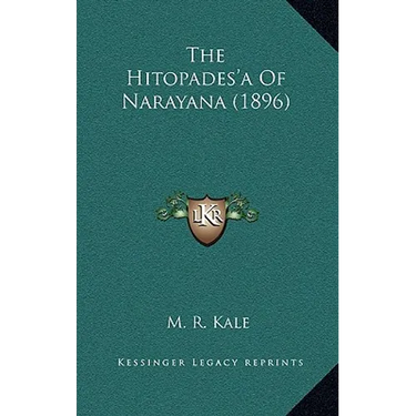 The Hitopades'a Of Narayana (1896)