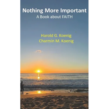 Nothing More Important: A Book about Faith