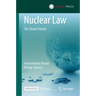 Nuclear Law: The Global Debate
