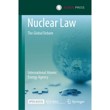 Nuclear Law: The Global Debate