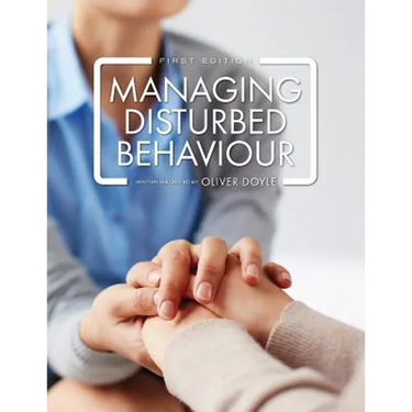 Managing Disturbed Behaviour