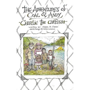 Charlie the Catfish: The Adventures of Coal & Andy
