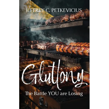 Gluttony: The Battle YOU are Losing