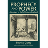 Prophecy and Power: Astrology in Early Modern England