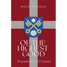 Of the Highest Good