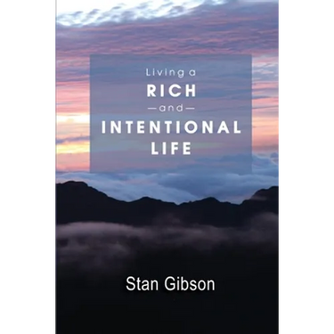 Living A Rich And Intentional Life