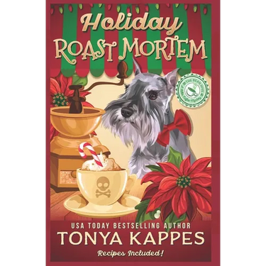 Holiday Roast Mortem: A Cozy Mystery (A Killer Coffee Mystery Book Seven)