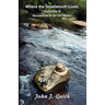 Where the Smallmouth Lives, Volume II: Revelations of an Old Wader