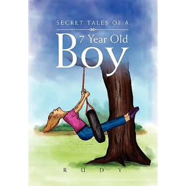 Secret Tales of a 7 Year Old Boy