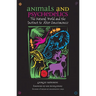 Animals and Psychedelics: The Natural World and the Instinct to Alter Consciousness