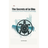 The Secrets of Lo Shu Unlocking the Ancient Wisdom of Numerology