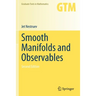 Smooth Manifolds and Observables