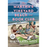The Martha's Vineyard Beach and Book Club