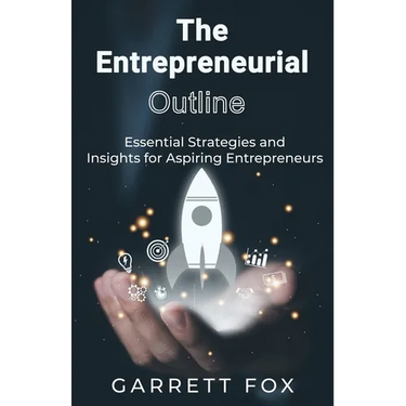 The Entrepreneurial Outline
