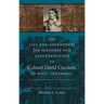The Life and Adventures of Colonel David Crockett of West Tennessee