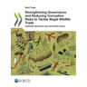 Strengthening Governance and Reducing Corruption Risks to Tackle Illegal Wildlife Trade