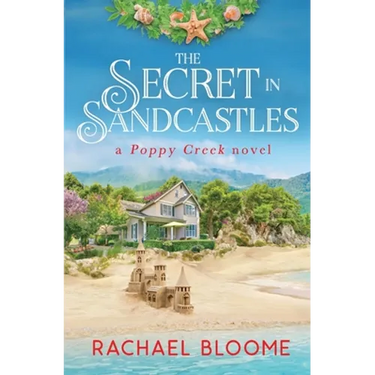 The Secret in Sandcastles: A Poppy Creek Novel