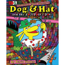 Dog & Hat and the Lost Polka Dots: Book No. 1