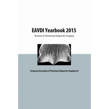 EAVDI Yearbook 2015: Reviews in Veterinary Diagnostic Imaging