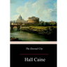 The Eternal City