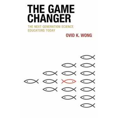 The Game Changer: The Next Generation Science Educators Today