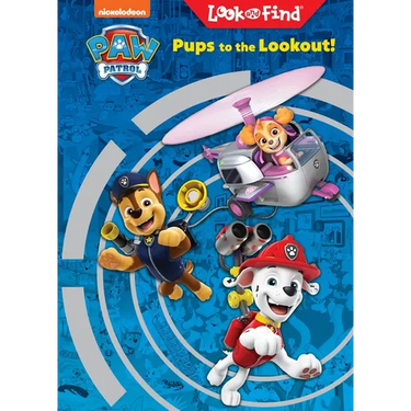 Nickelodeon Paw Patrol Pups to the Lookout!: Look and Find
